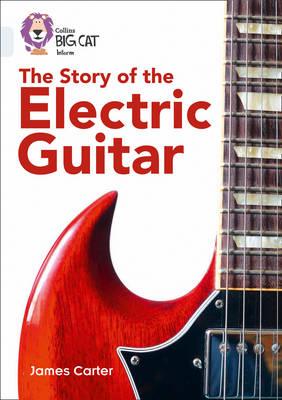 The Story Of The Electric Guitar book cover